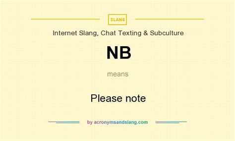 n.b. meaning|what does nb mean slang.